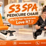 S3 Spa Pedicure Chair: Why Do Nail Technicians Love It?